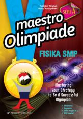 Maestro Olimpiade Fisika SMP (Seri A)
